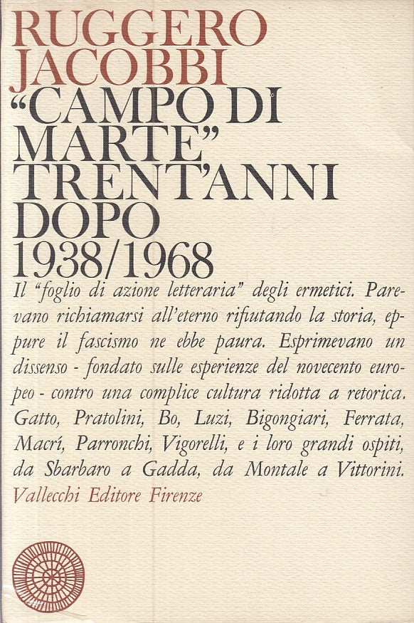 LS- "CAMPO DI MARTE" TRENT'ANNI DOPO - JACOBBI - VALLECCHI --- 1969 - BS - YFS89