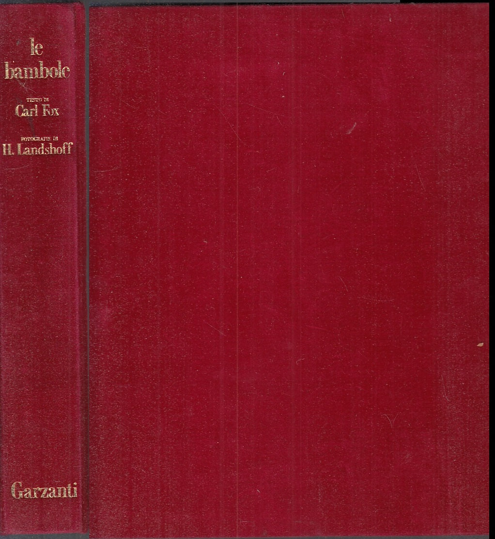 LZ- LE BAMBOLE - COX LANDSHOFF - GARZANTI -- 1a ED. - 1973 - C - YFS245