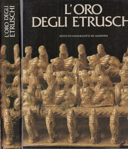 LT- L'ORO DEGLI ETRUSCHI - CRISTOFANI MARTELLI - DeAGOSTINI --- 1983- CS- YFS925