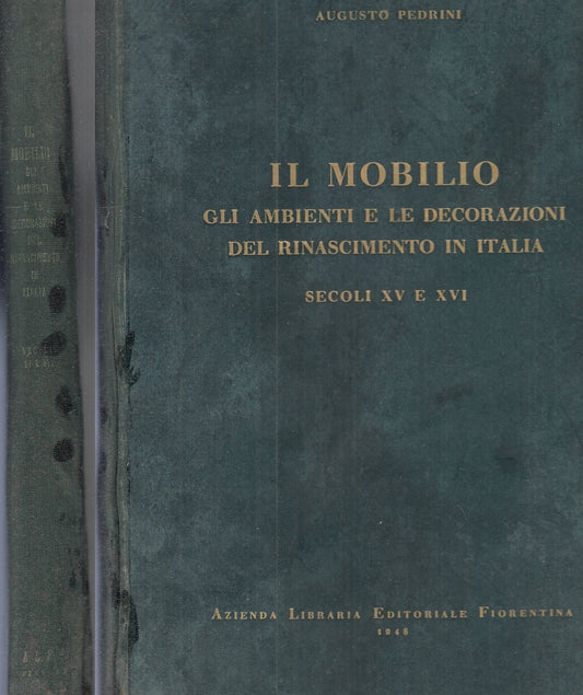 LT- MOBILIO AMBIENTI DECORAZIONI DEL RINASCIMENTO - PEDRINI ---- 1948- C- YFS926