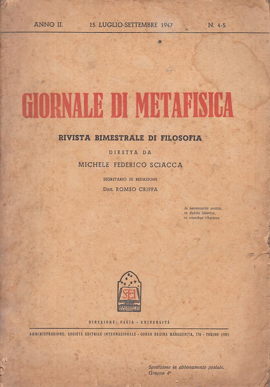 LS- GIORNALE DI METAFISICA FILOSOFIA - SCIACCA - PAVIA --- 1947 - B - ZFS238