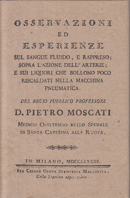 Osservazioni ed Esperienze - Pietro Moscati - Ars Medica - anastatica- ZFS238