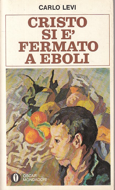 LN- CRISTO SI E' FERMATO A EBOLI - LEVI - MONDADORI ---- B - YFS173