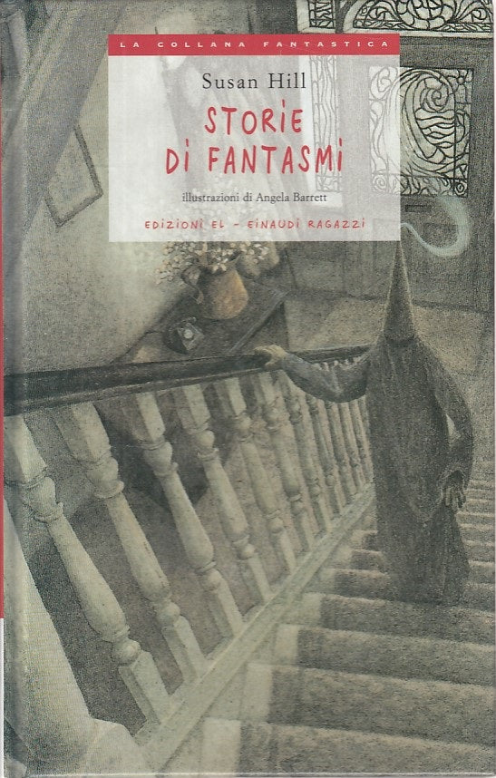 LN- STORIE DI FANTASMI- HILL- EL EINAUDI- RAGAZZI FANTASTICA-- 2005 - C - YFS161