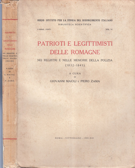 LS- PATRIOTI E LEGITTIMISTI DELLE ROMAGNE - MAIOLI ZAMA ---- 1935 - B - XFS148