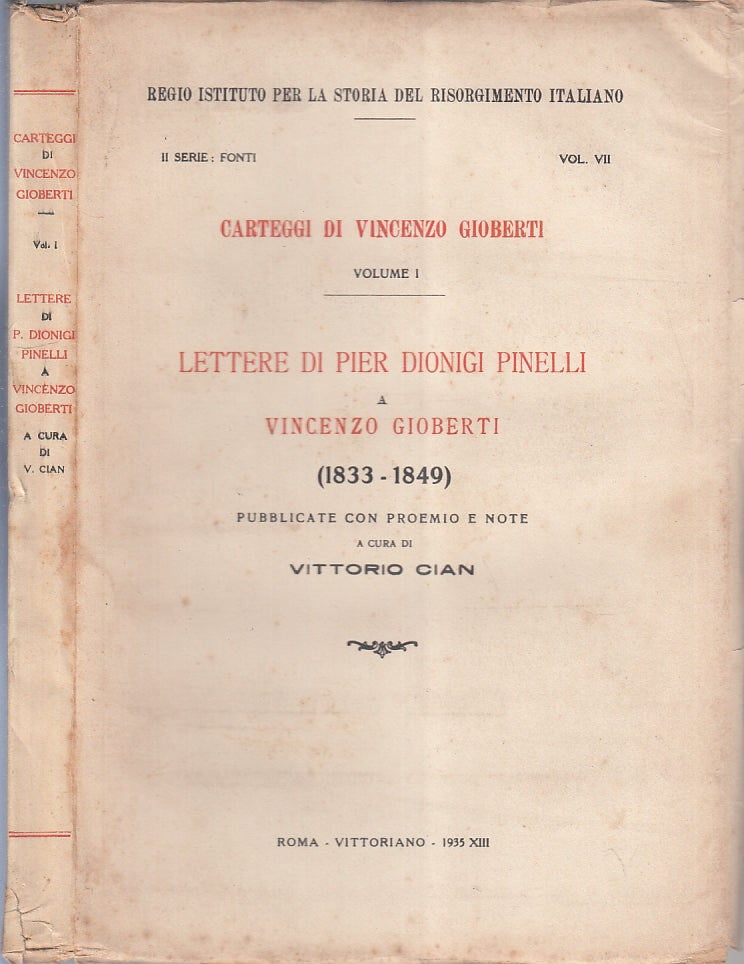 LS- CARTEGGI DI VINCENZO GIOBERTI VOLUME I - CIAN- VITTORIANO--- 1935- B- XFS148