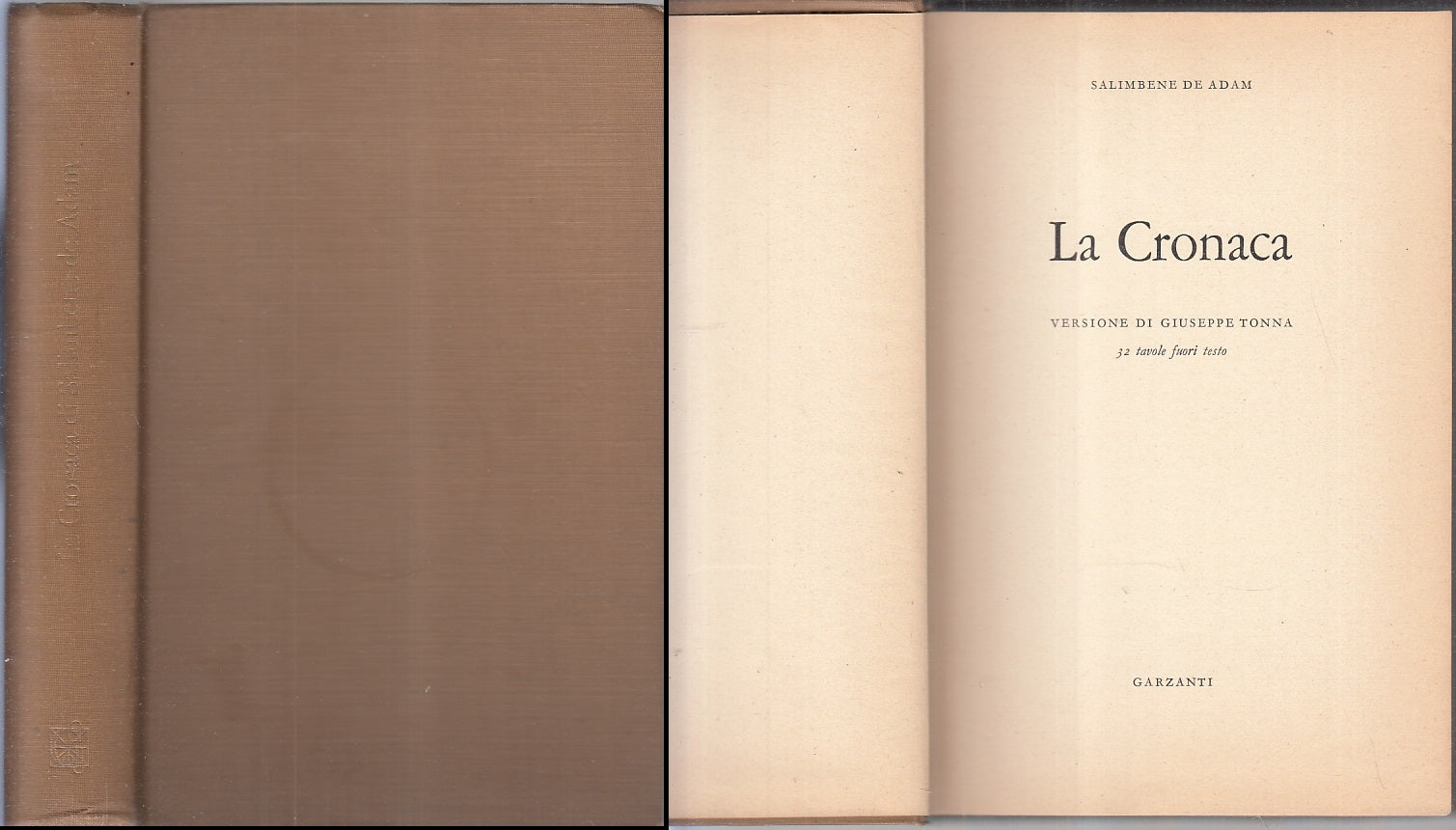 LS- LA CRONACA - SALIMBENE DE ADAM - GARZANTI -- 1a ED. - 1964 - C - XFS112