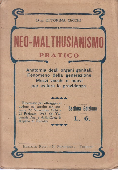 LZ- NEO MALTHUSIANISMO PRATICO - CECCHI - IL PENSIERO --- 1915 - B - ZFS58