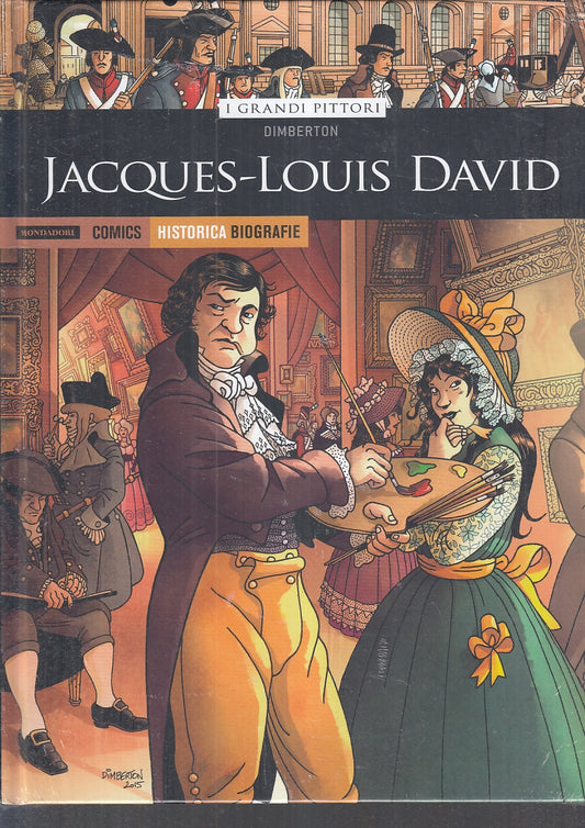 FV- HISTORICA BIOGRAFIE 39 GRANDI PITTORI LOUIS DAVID -- MONDADORI- 2020- C- TBX