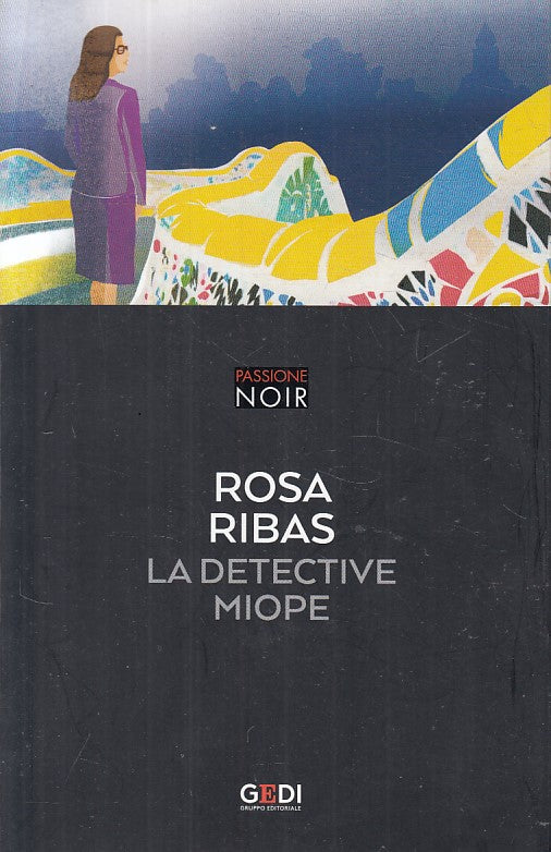 LG- LA DETECTIVE MIOPE - RIBAS - GEDI - PASSIONE NOIR -- 2018 - B - ZFS670