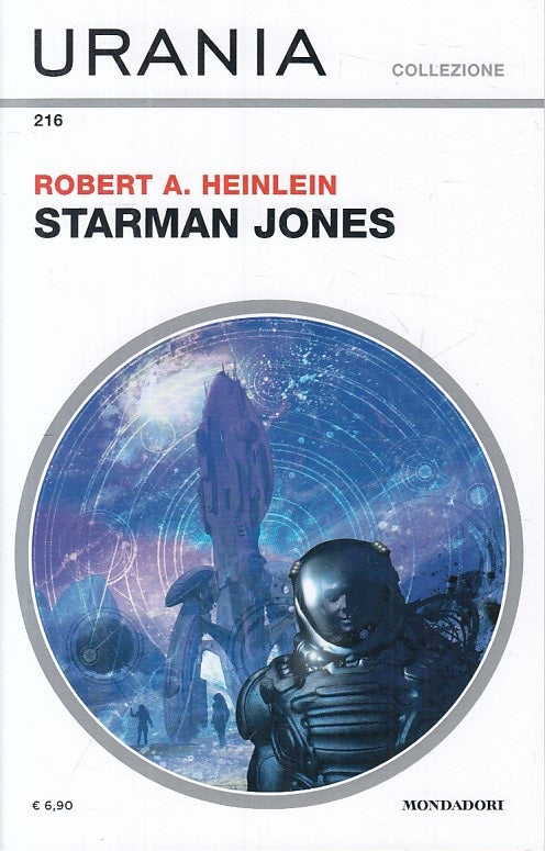 URANIA COLLEZIONE 216 STARMAN JONES - HEINLEIN ---- 2021 - B - YFS999