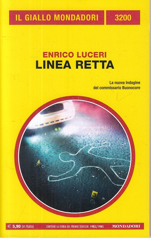 LG- IL GIALLO MONDADORI 3200 LINEA RETTA - LUCERI --- 1a ED. - 2021 - B - YFS999