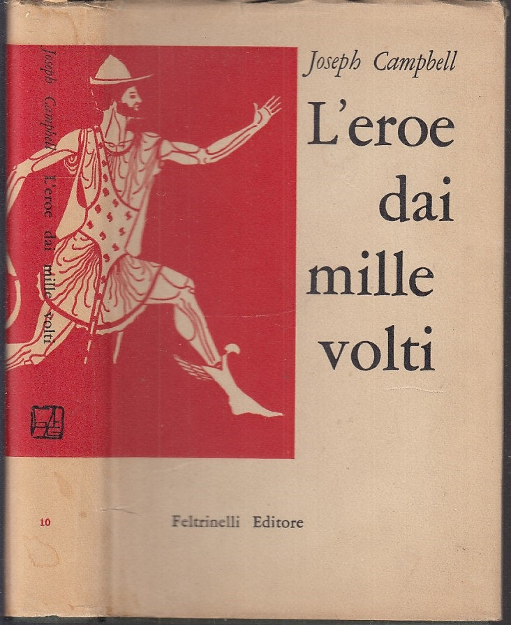 LN- L'EROE DAI MILLE VOLTI-  CAMPBELL- FELTRINELLI- FATTI IDEE-- 1958- CS- XFS10