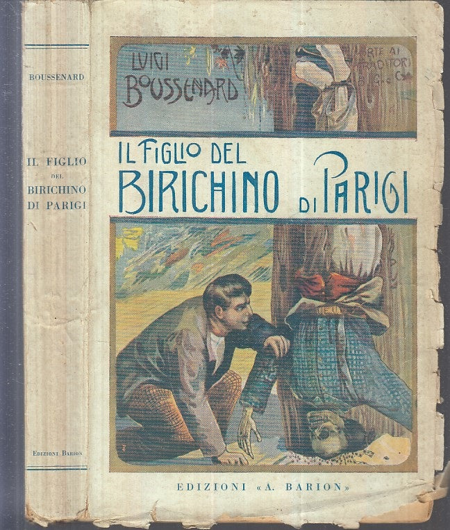 LN- IL FIGLIO DEL BIRICHINO DI PARIGI - BOUSSENARD - BARION--- 1936- B- XFS43