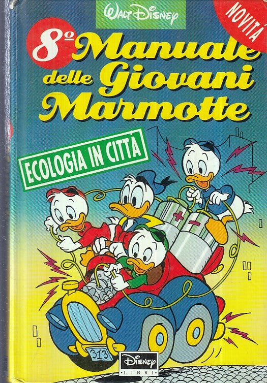 FD- 8° MANUALE DELLE GIOVANI MARMOTTE -- DISNEY LIBRI - 1994 - C - RGZ