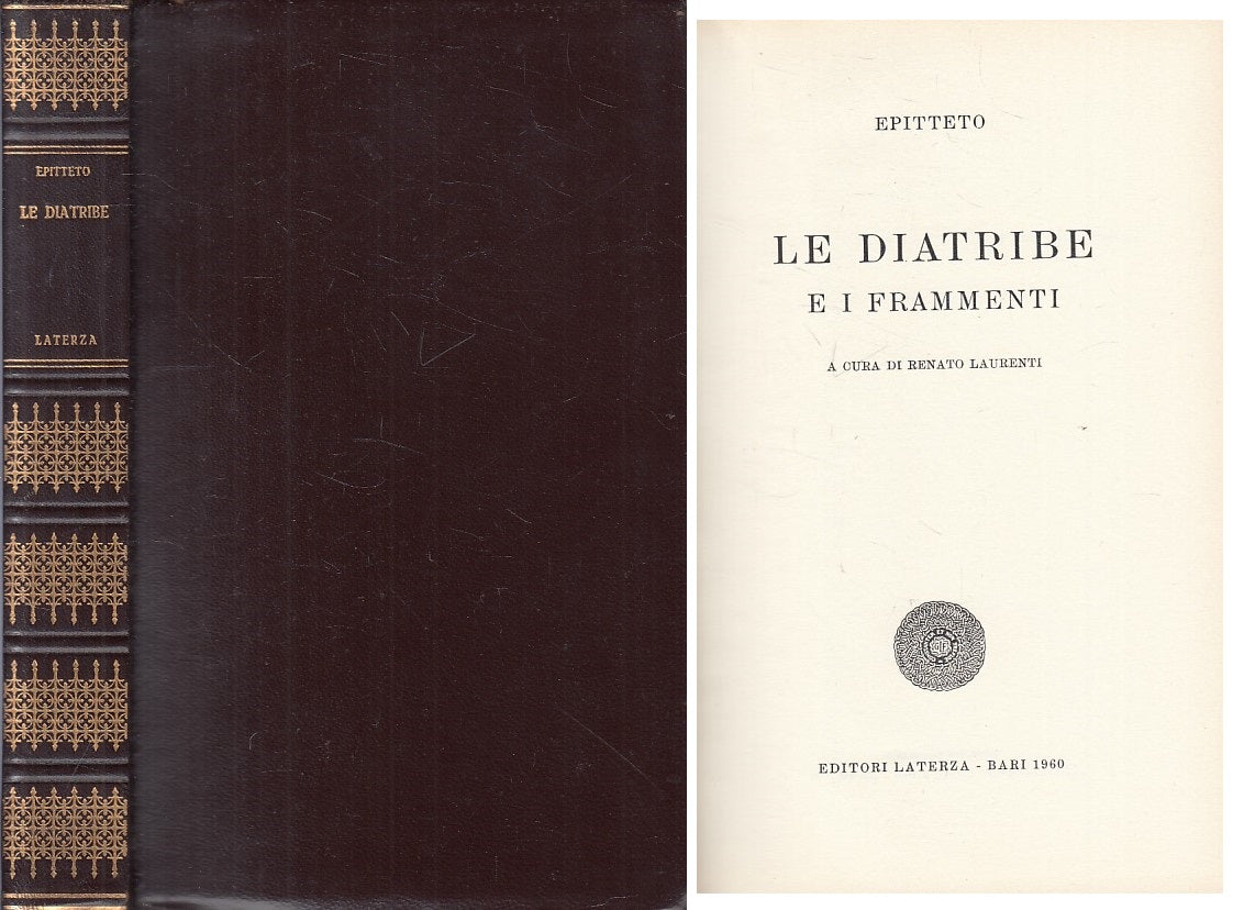 LS- LE DIATRIBE E I FRAMMENTI- EPITTETO- LATERZA - FILOSOFI -- 1960 - B - YFS382