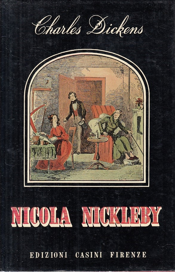 LN- NICOLA NICKLEBY - DICKENS - CASINI - GRANDI MAESTRI -- 1956 - CS - YFS566