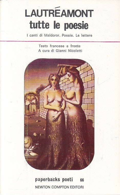TUTTE LE POESIE FRANCESE A FRONTE- LAUTREAMONT - NEWTON --- 1978 - B - YFS86