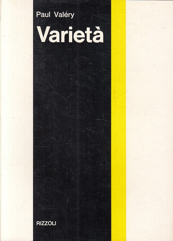 LN- VARIETA' - PAUL VALERY - RIZZOLI --- 1971 - B - YFS426