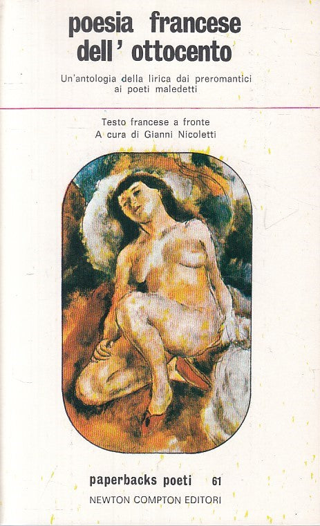 LN- POESIA FRANCESE OTTOCENTO TESTO A FRONTE -- NEWTON --- 1978 - B - YFS86