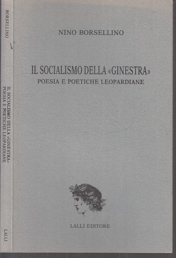 IL SOCIALISMO DELLA GINESTRA - NINO BORSELLINO - LALLI --- 2000- B- XFS108