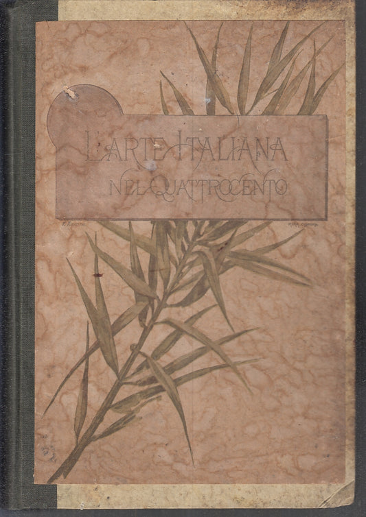 LT- L'ARTE ITALIANA DEL QUATTROCENTO - EUGENIO MUNTZ ---- 1894 - C - YFS941