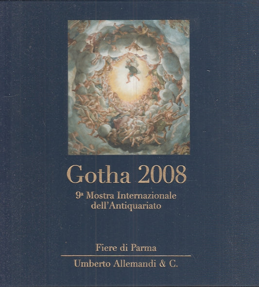 LT- GOTHA 2008 CATALOGO MOSTRA PARMA -- UMBERTO ALLEMANDI --- 2008 - C - YFS941