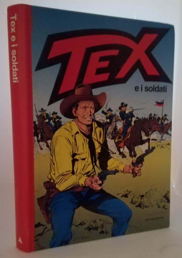 FV- TEX E I SOLDATI CARTONATO - BONELLI TICCI - MONDADORI- 3a RIST. 2000- C- TCX