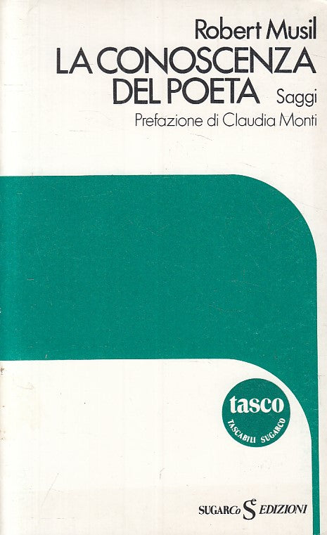 LS- LA CONOSCENZA DEL POETA - MUSIL - SUGARCO - TASCO -- 1979 - B - ZFS315