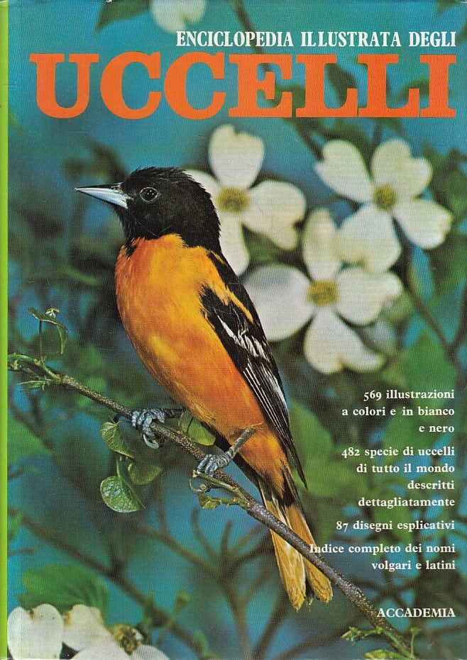 LZ- ENCICLOPEDIA ILLUSTRATA DEGLI UCCELLI -- ACCADEMIA --- 1979 - CS - ZFS19