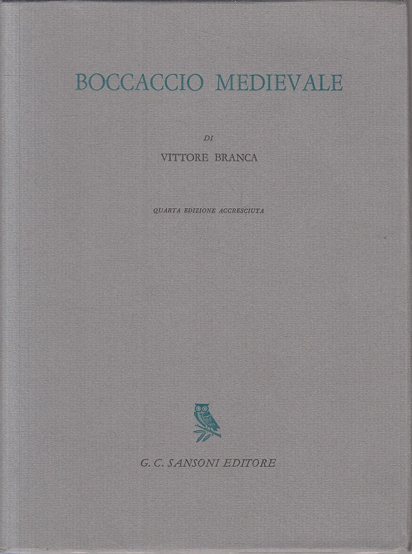 LS- BOCCACCIO MEDIEVALE - BRANCA - SANSONI- CIVILTA' EUROPEA-- 1975 - BS - ZFS19