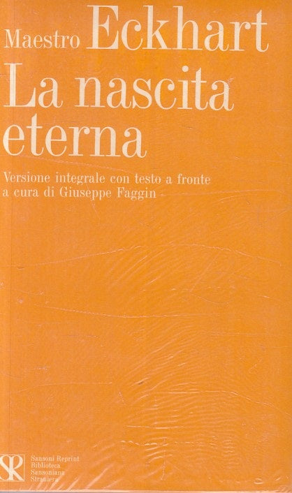 LS- LA NASCITA ETERNA TESTO A FRONTE - ECKHART - SANSONI --- 1974 - B - ZFS333