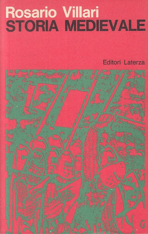 LS- STORIA MEDIEVALE - ROSARIO VILLARI - LATERZA --- 1970 - B - ZFS315