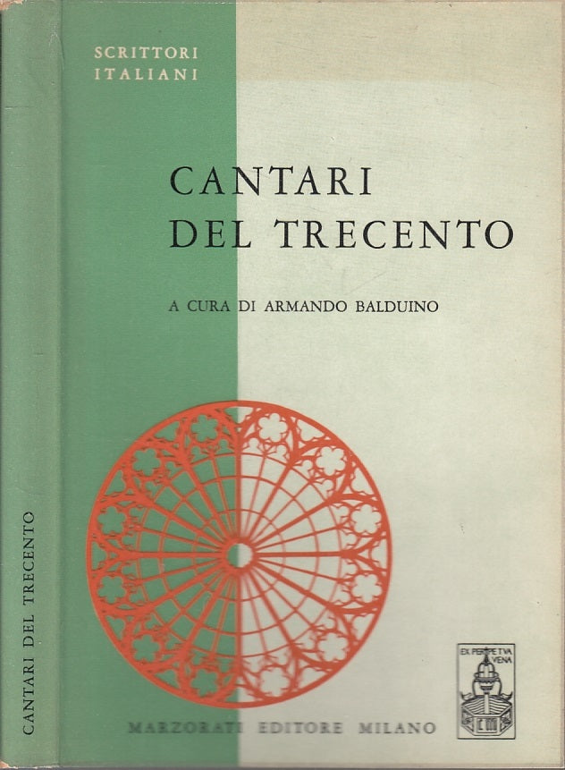 LS- CANTARI DEL TRECENTO -- MARZORATI - SCRITTORI ITALIANI -- 1970 - B - XFS109