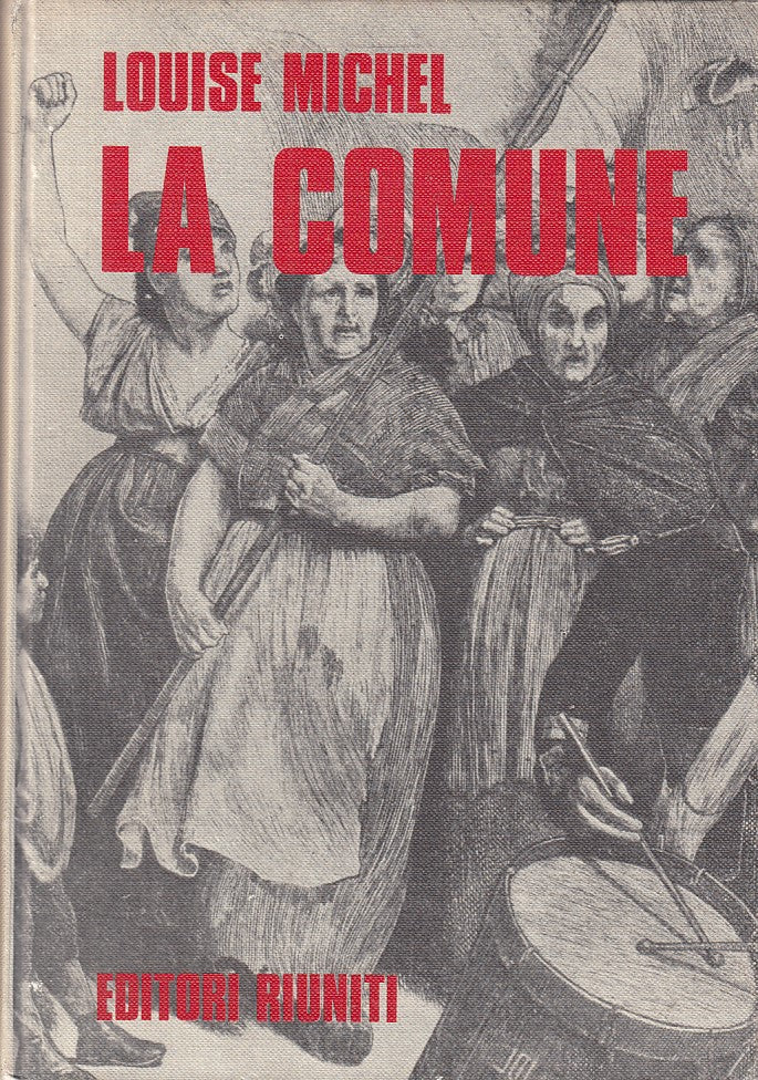 LS- LA COMUNE - LOUISE MICHEL - RIUNITI --- 1969 - C - YFS382