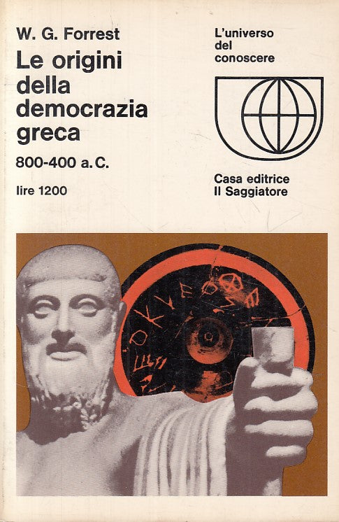 LS- ORIGINI DELLA DEMOCRAZIA GRECA - FORREST - SAGGIATORE --- 1966 - B - YFS421