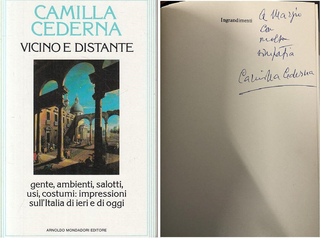 LS- VICINO E DISTANTE AUTOGRAFATO- CEDERNA - MONDADORI-- 1a ED.- 1984- B- YFS421
