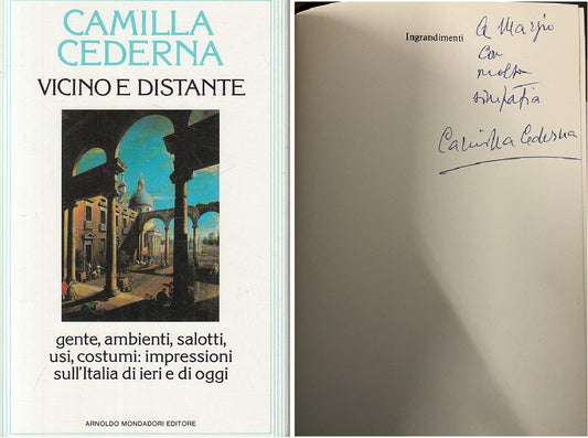 LS- VICINO E DISTANTE AUTOGRAFATO- CEDERNA - MONDADORI-- 1a ED.- 1984- B- YFS421