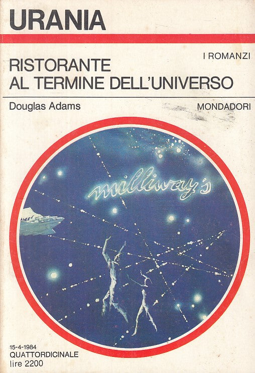 LN- URANIA 968 RISTORANTE TERMINE UNIVERSO- ADAMS- MONDADORI--- 1984- B - ZFS137