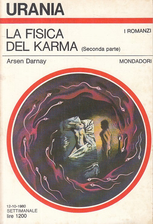 LN- URANIA 857 FISICA DEL KARMA PARTE 2 - DARNAY- MONDADORI--- 1980 - B - YFS402
