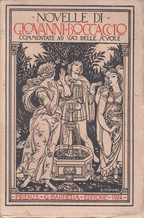 LN- NOVELLE COMMENTATE - GIOVANNI BOCCACCIO - BARBERA --- 1924 - B - ZFS619