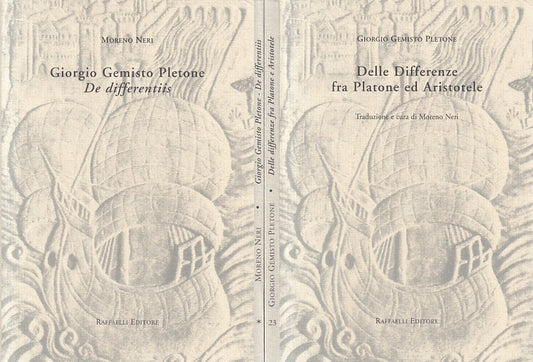 LS- DIFFERENZE FRA PLATONE E ARISTOTELE - NERI - RAFFAELLI --- 2001 - B - ZFS619