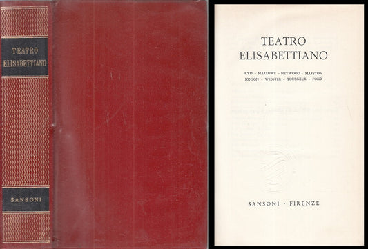 LN- TEATRO ELISABETTIANO -- SANSONI --- 1955 - CS - ZFS604