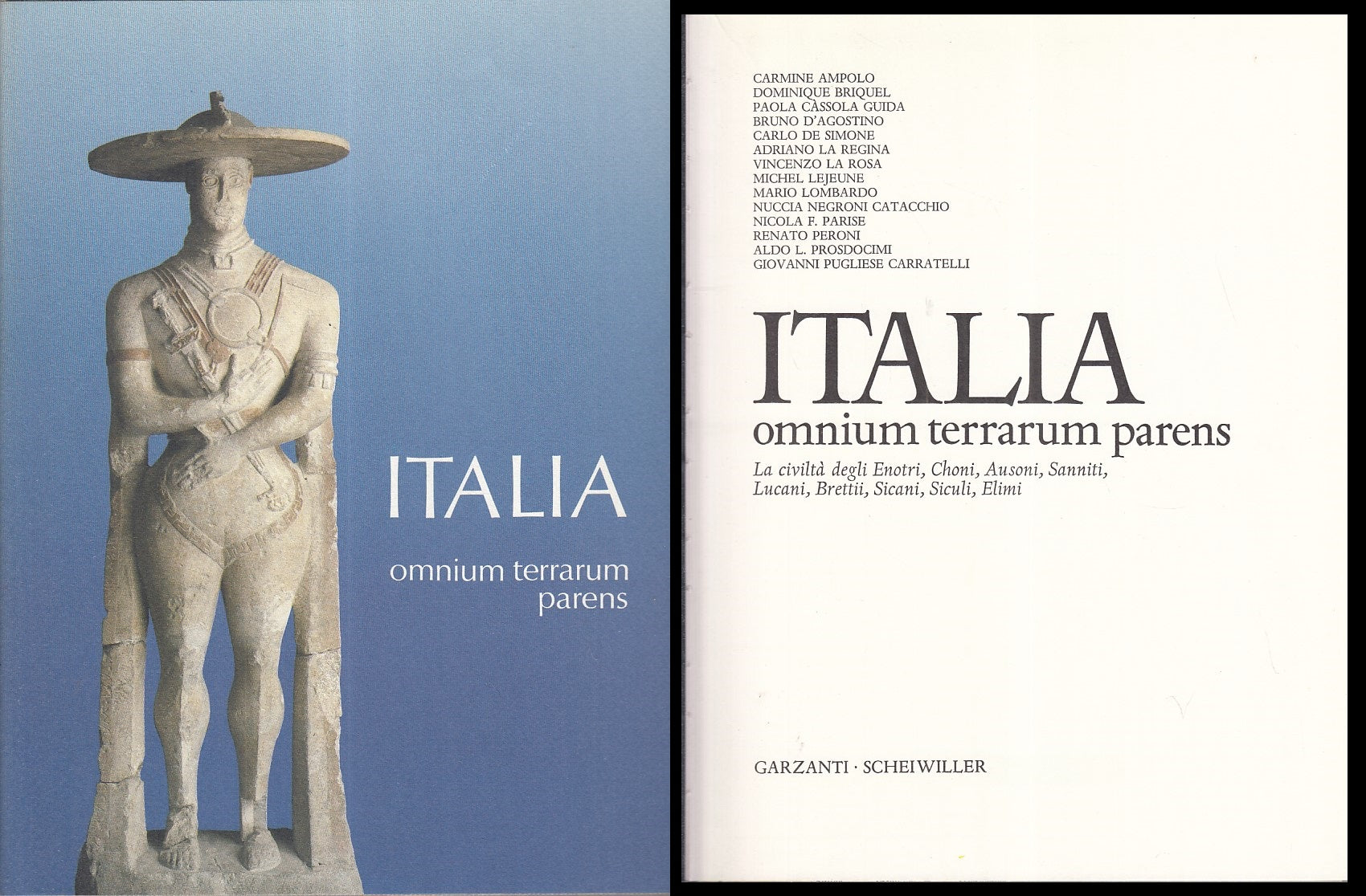 LS- ITALIA OMNIUM TERRARUM PARENS -- GARZANTI- ANTICA MADRE-- 1991 - CS - YFS953