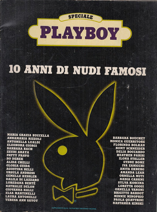 LX- SPECIALE PLAYBOY  10 ANNI DI NUDI FAMOSI ----- 1981 - S - YFS