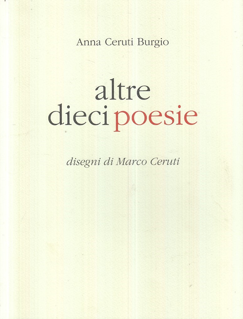 LN- ALTRE DIECI POSIE ILLUSTRATO - CERUTI BURGIO - STEP PARMA --- 2017- B- WPR