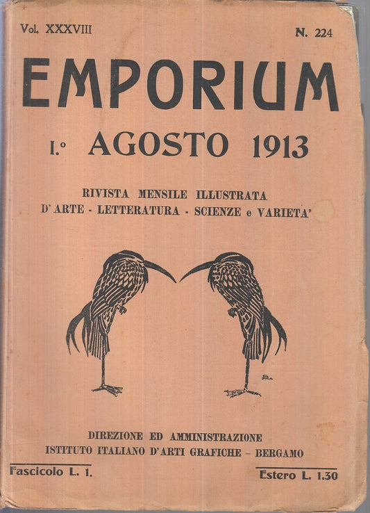 LR- RIVISTA EMPORIUM AGOSTO 1913 N.224 -- ARTI GRAFICHE --- 1913 - B - XFS113