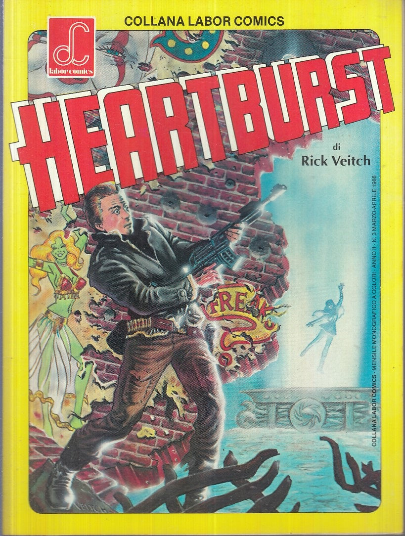 FZ- HEARTBURST - RICH VEITCH - COLLANA LABOR COMICS 3 - 1986- B- TFX
