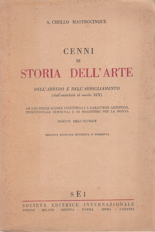 LT- CENNI STORIA ARTE ARREDO ABBIGLIAMENTO- MASTROCINQUE- SEI--- 1953- B- YFS167