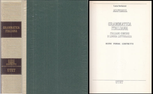 LZ- GRAMMATICA ITALIANA LINGUA LETTERARIA - SERIANNI- UTET--- 1988 - CS - YFS952